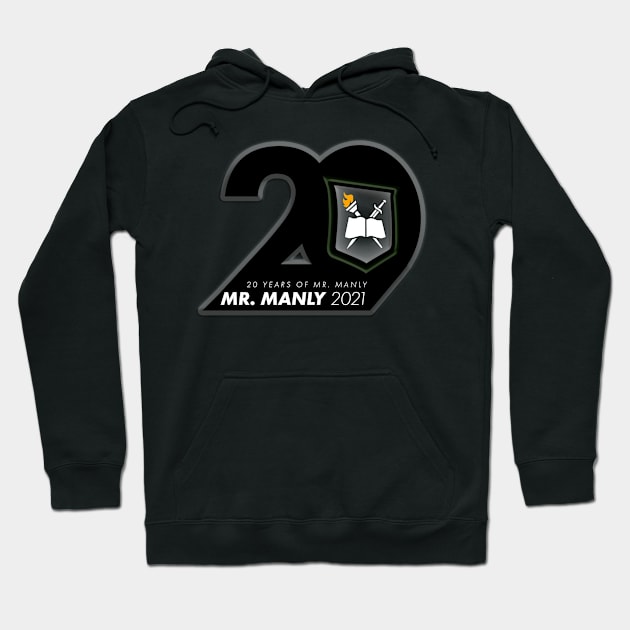 Mr. Manly 2021 Hoodie by Burritozilla